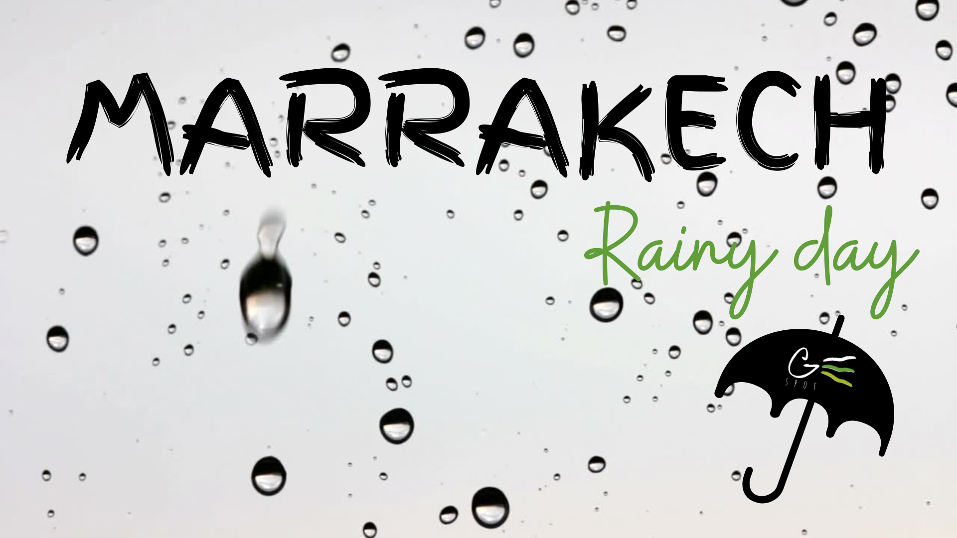 Que faire à Marrakech quand il pleut ?
